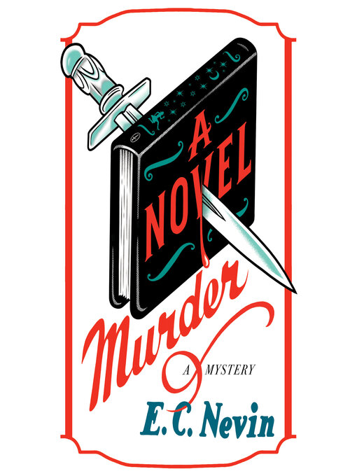 Title details for A Novel Murder by E. C. Nevin - Wait list